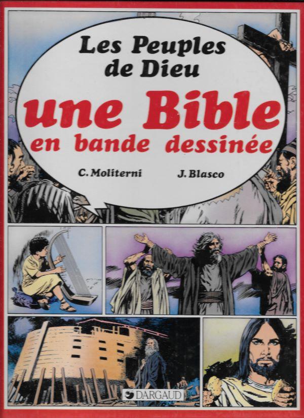 Une Bible en bande dessinée. Les peuples de Dieu