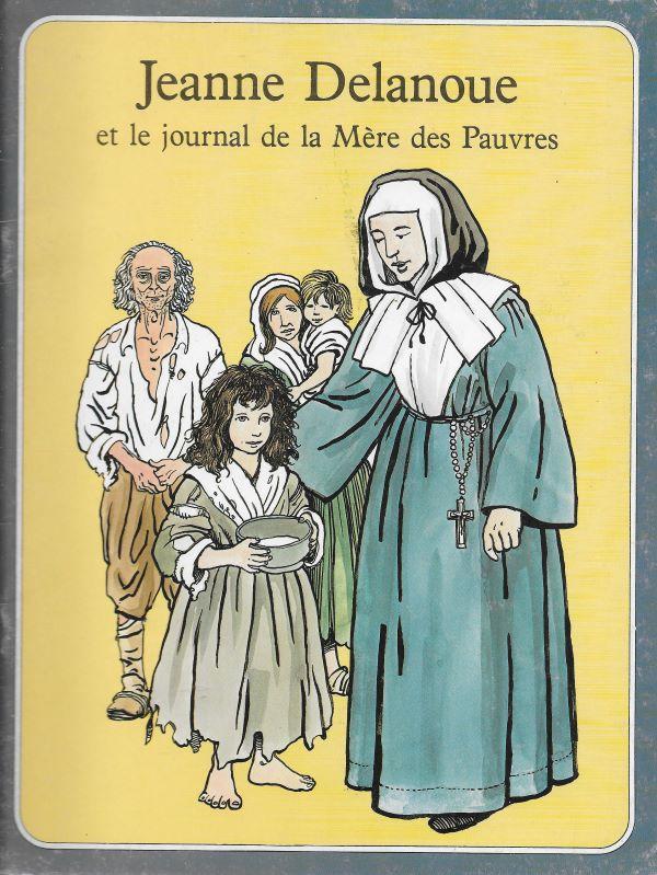 Jeanne Delanoue et le journal de la Mère des Pauvres