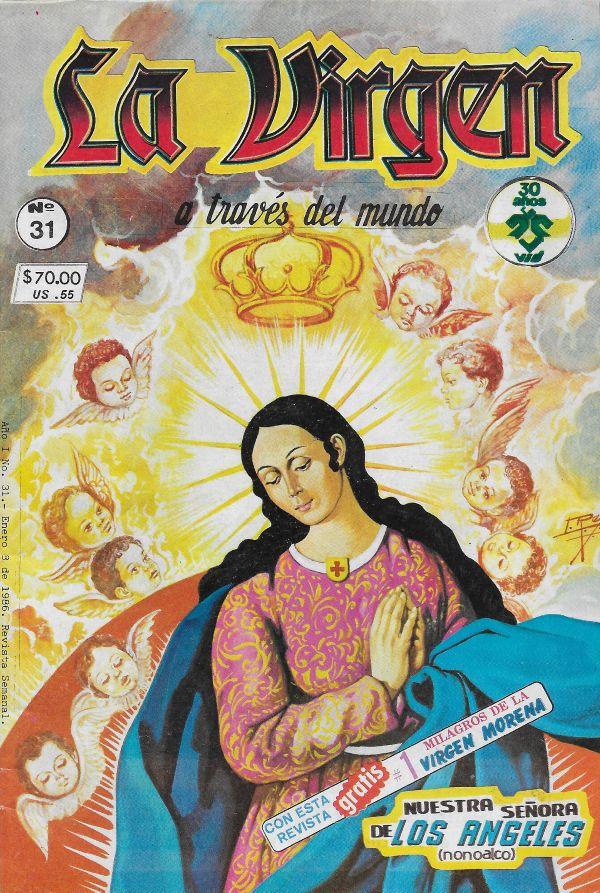 La virgen a traves el mundo 31. Nuestra Senora de Los Angeles