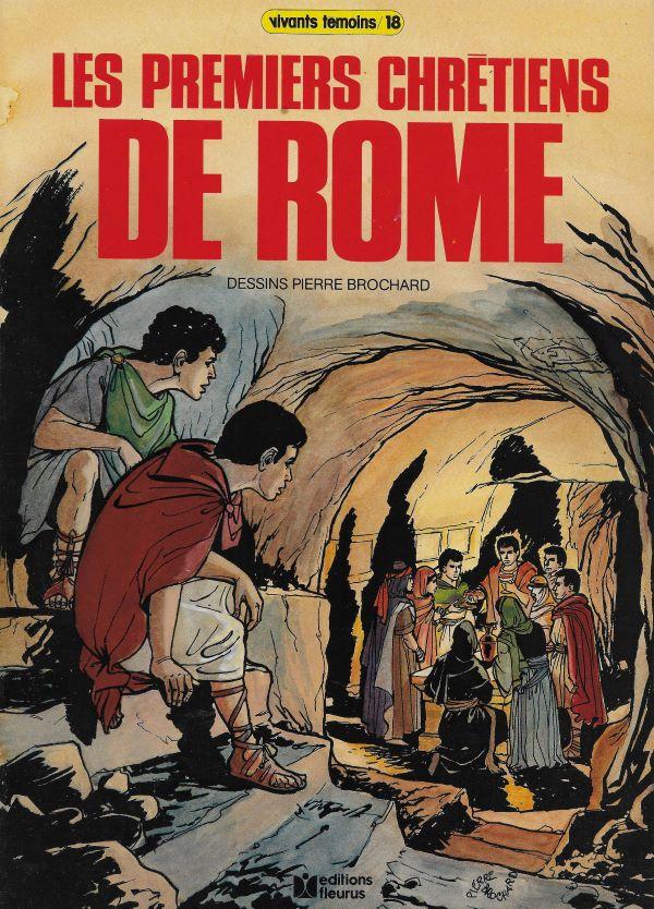 Les premiers Chrétiens de Rome