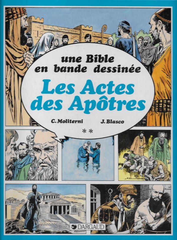 Une Bible en bande dessinée : Les actes des apôtres