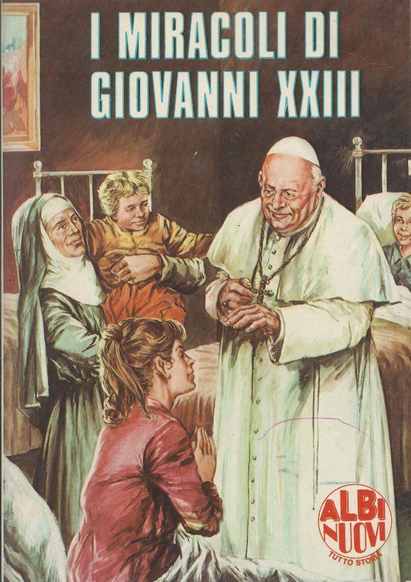 I miracoli di Giovanni XXIII