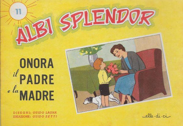 Albi splendor 11. Onora il padre e la madre