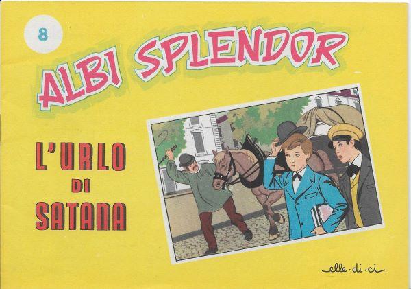 Albi splendor 8. L'urlo di Satana