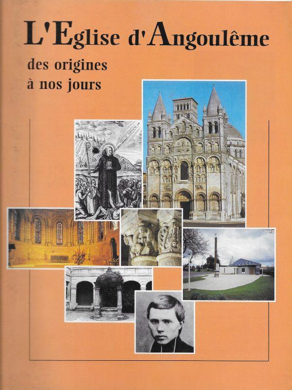 L'Eglise d'Angoulême des origines à nos jours