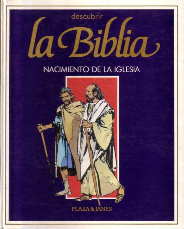 La Biblia. Nuevo Testamento. 2. Nacimiento de la Iglesia