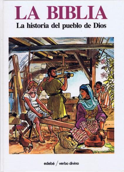 La Biblia, historia des Pueblo de Dios, V