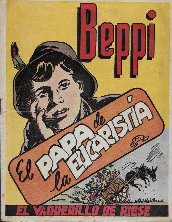 Beppi, el papa de la eucaristia, el vaquerillo de Riese