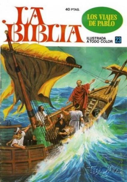 La Biblia 23. Los viajes de Pablo