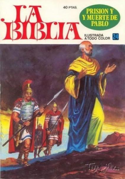 La Biblia 24. Prision y muerte de Pablo