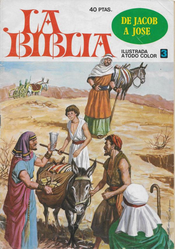 La Biblia 3. De Jacob a José