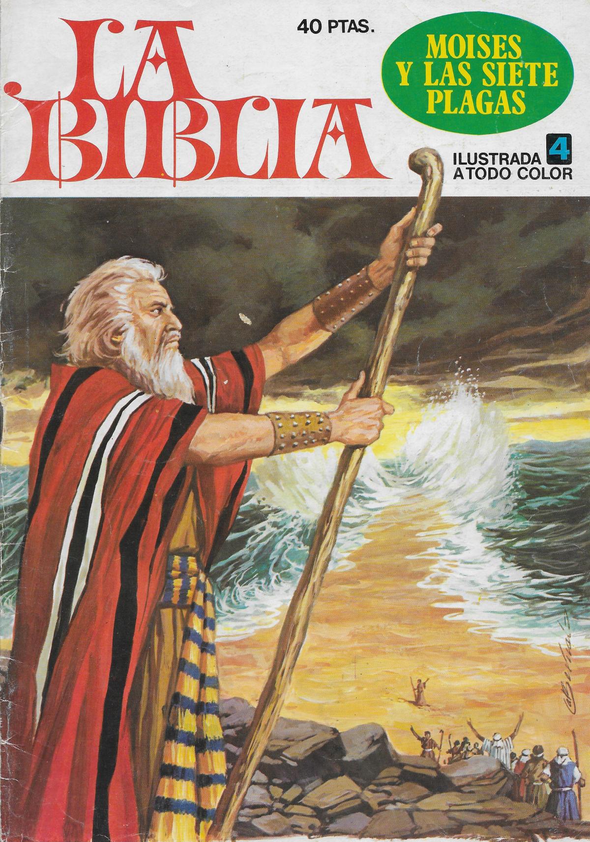 La Biblia. 4. Moisés y las siete plagas