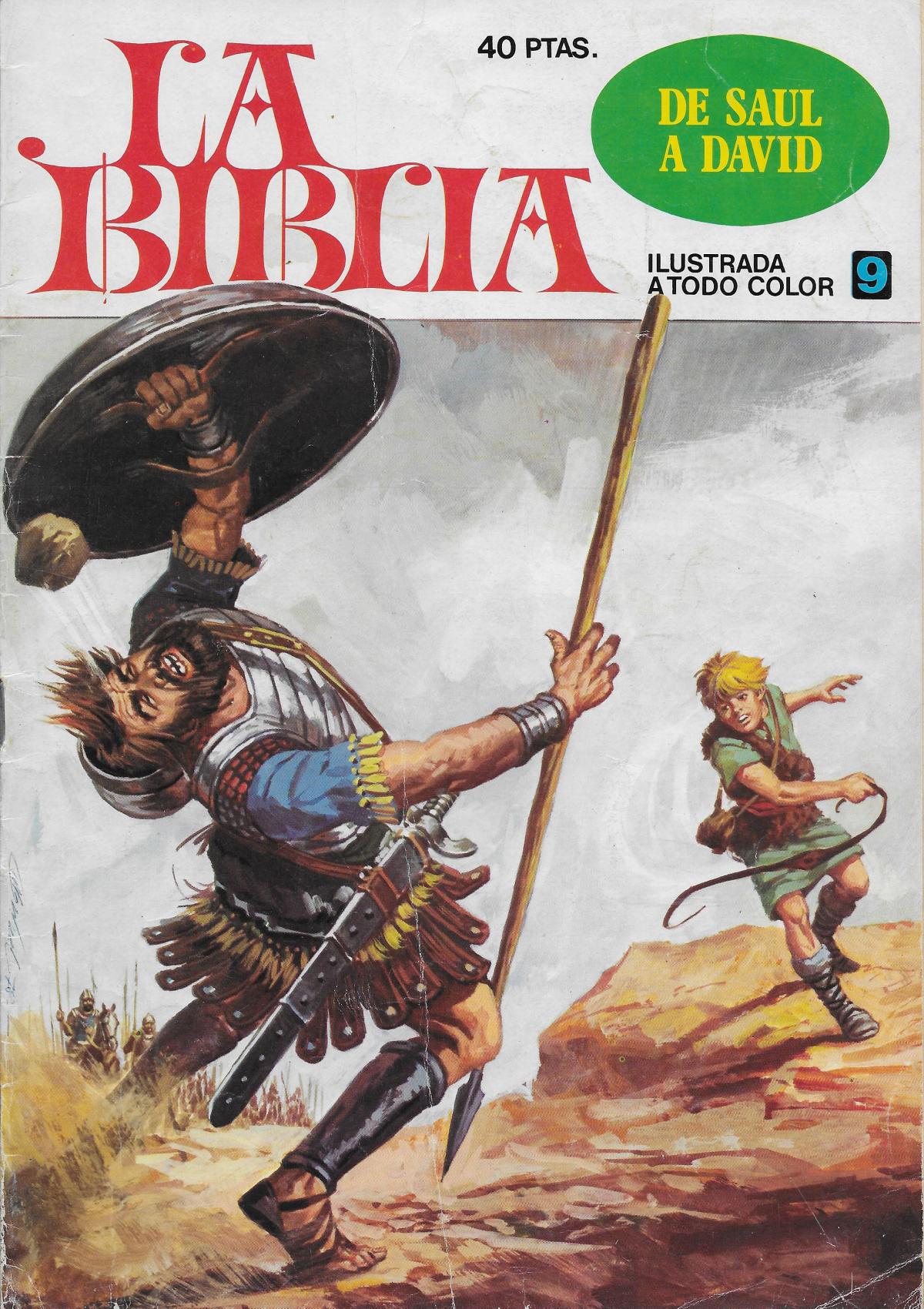 La Biblia 9. De Saul a David