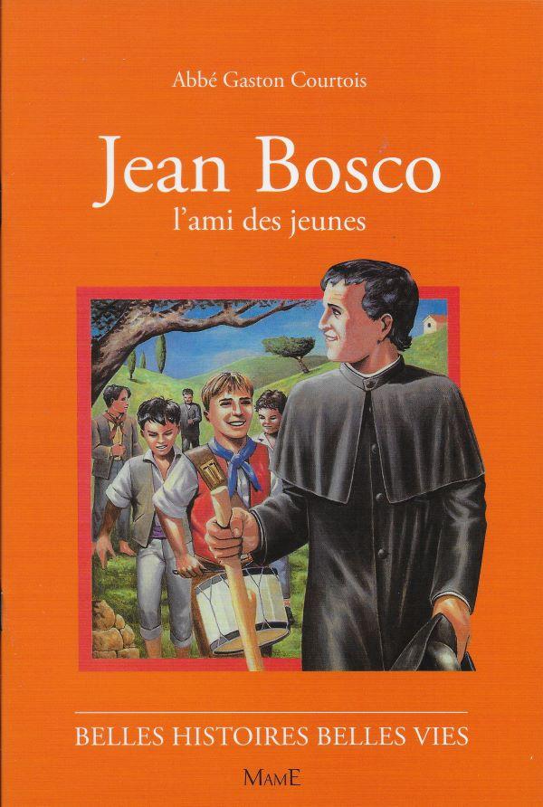 Jean Bosco, l'ami des jeunes