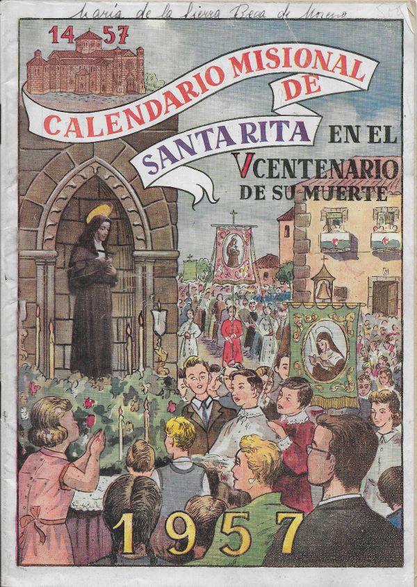Calendario misional de Santa Rita en le V centenario de su muerte, 1957