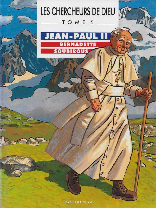 Jean-Paul II, Bernadette Soubirous