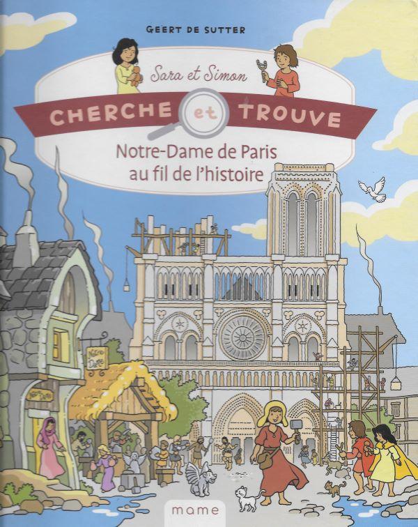 Cherche et Trouve : Notre-Dame de Paris au fil de l'histoire