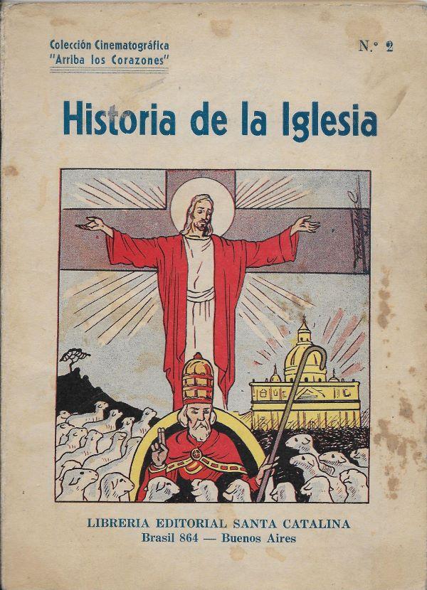 Historia de la Iglesia, desde los orígenes hasta las cruzadas 