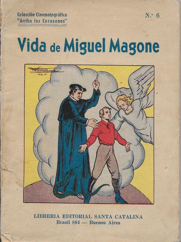 Vida de Miguel Magone