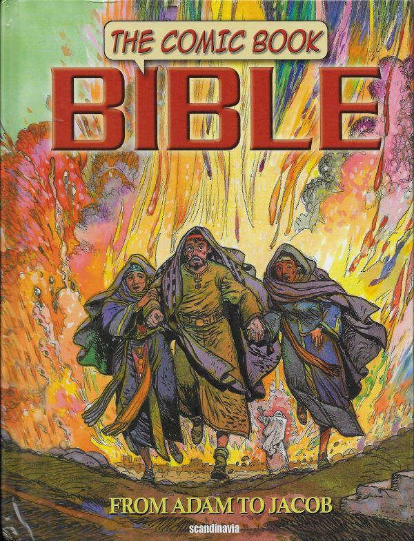 The Comic Book Bible. 1. From Adam to Jacob