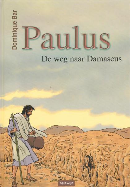 Paulus, de weg naar Damascus