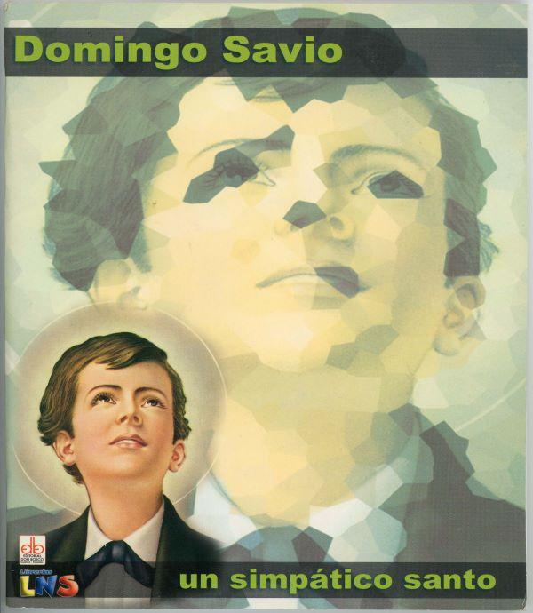 Domingo Savio, un simpatico santo