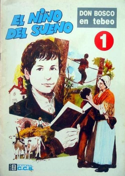 Don Bosco 1. El nino del sueno