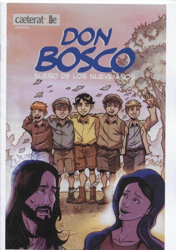 Don Bosco. Sueno de los nueve anos
