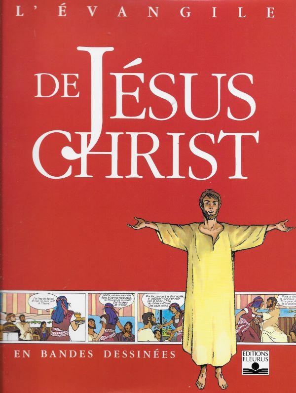 L'Evangile de Jésus-Christ en bandes dessinées