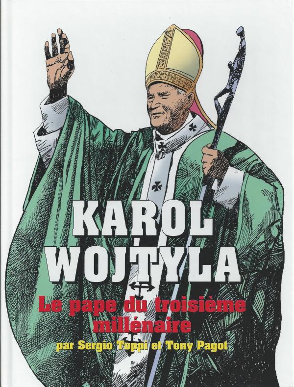 Karol Wojtyla, le pape du troisème millénaire