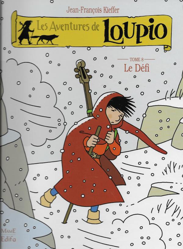 Loupio. 8. le Défi