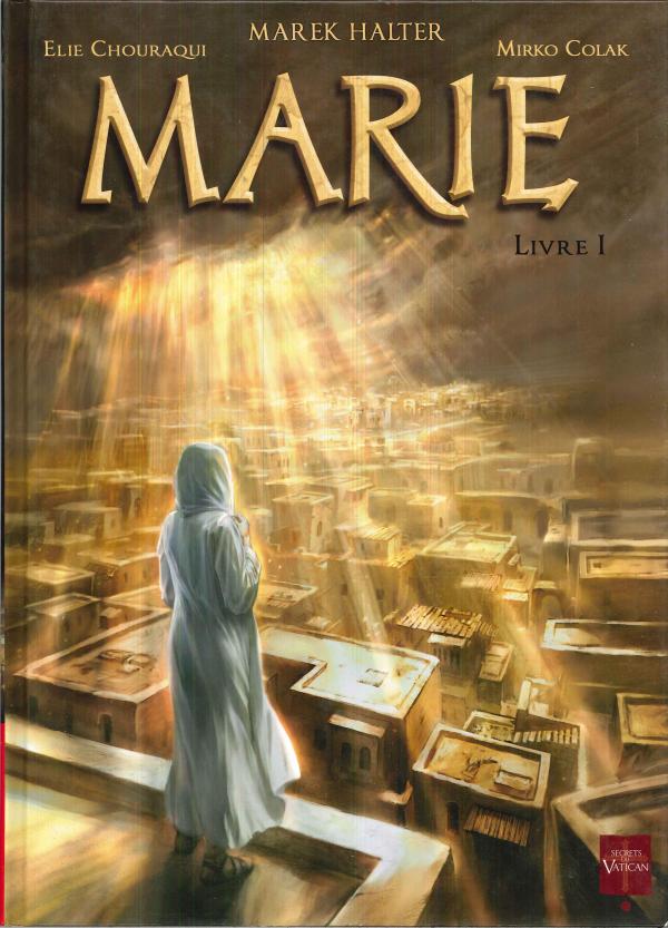Marie, Livre 1