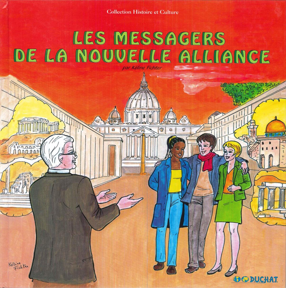 Les messagers de la nouvelle alliance