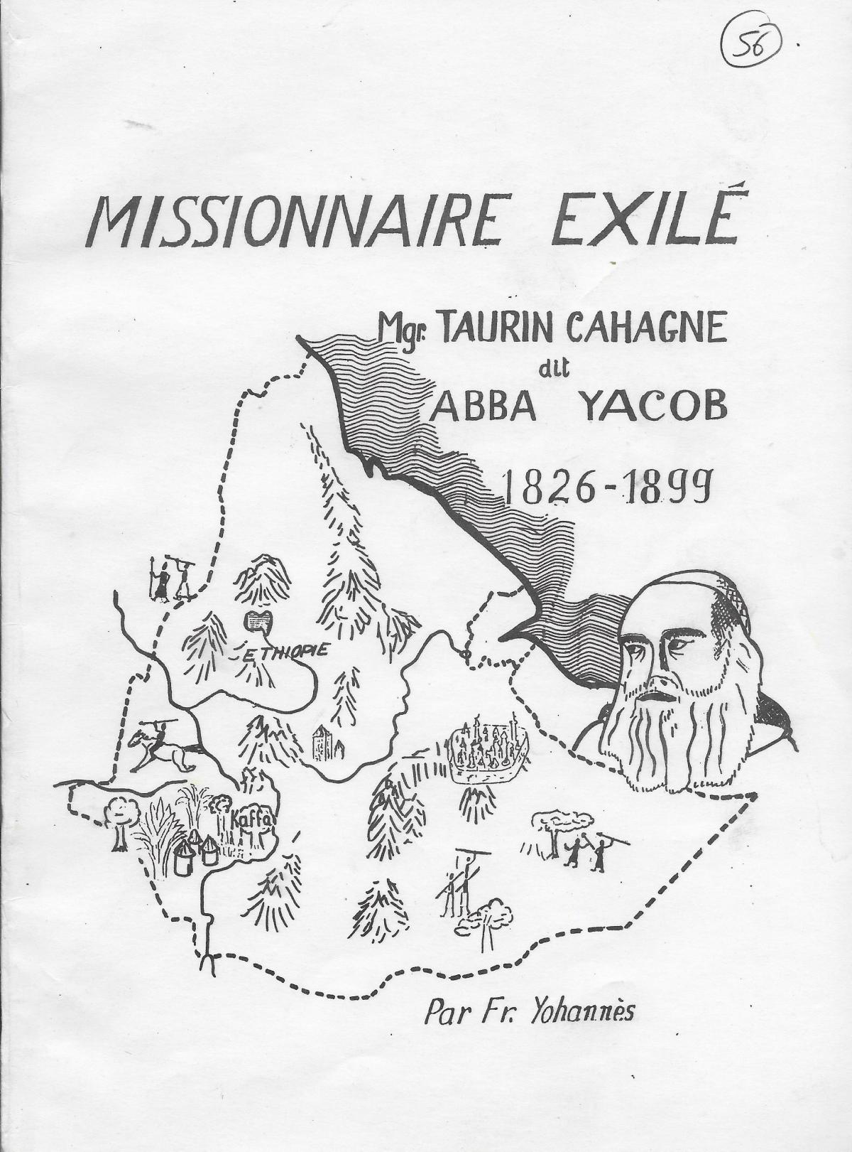 Missionnaire exilé - Mgr Taurin Cahagne, dit Abba Jacob 1826-1899