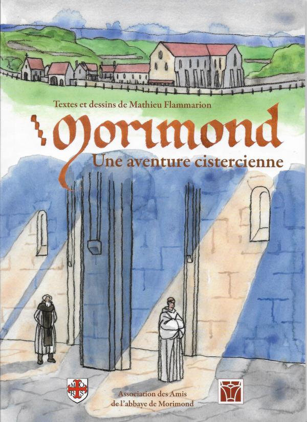 Morimond, Une aventure cistercienne