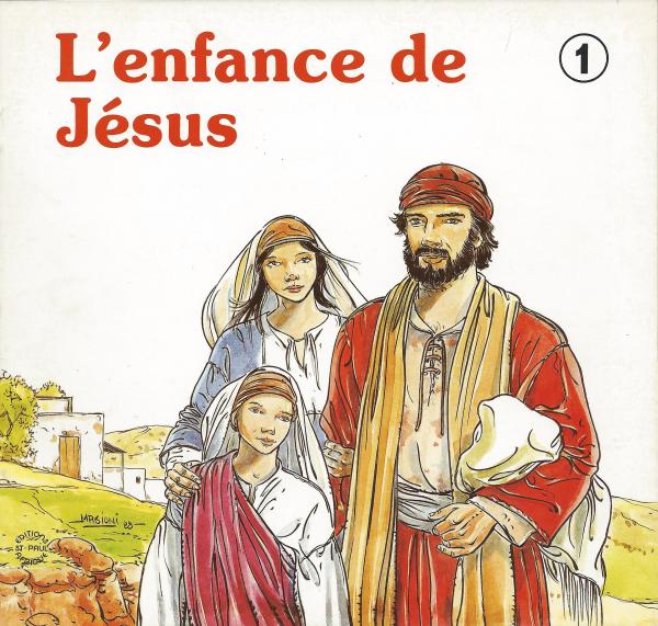 Nouveau Testament. 1. L'enfance de Jésus