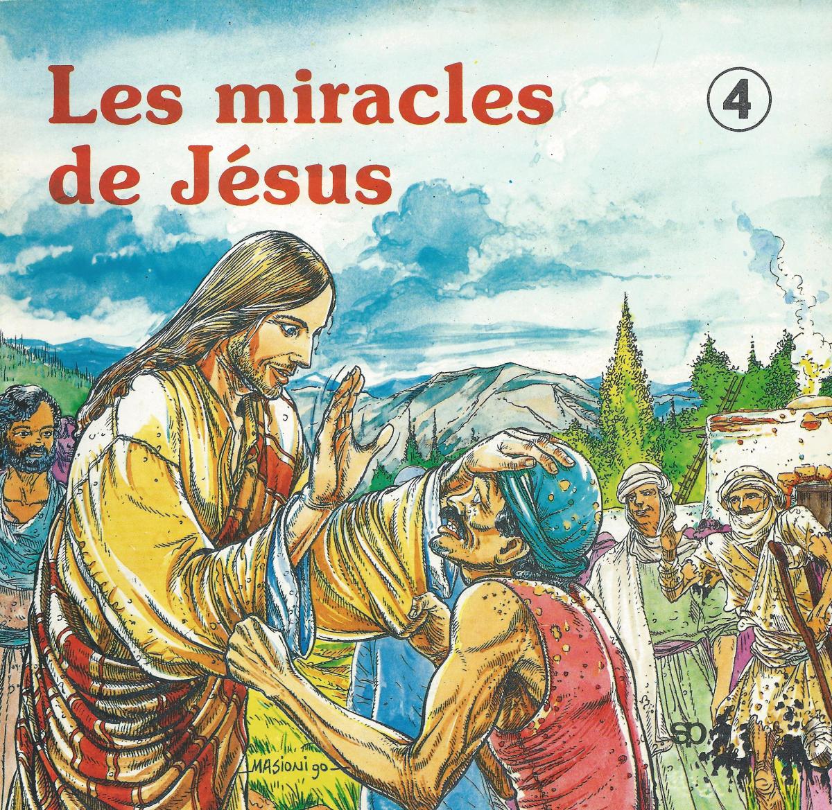 Nouveau Testament.4. Les miracles de Jésus