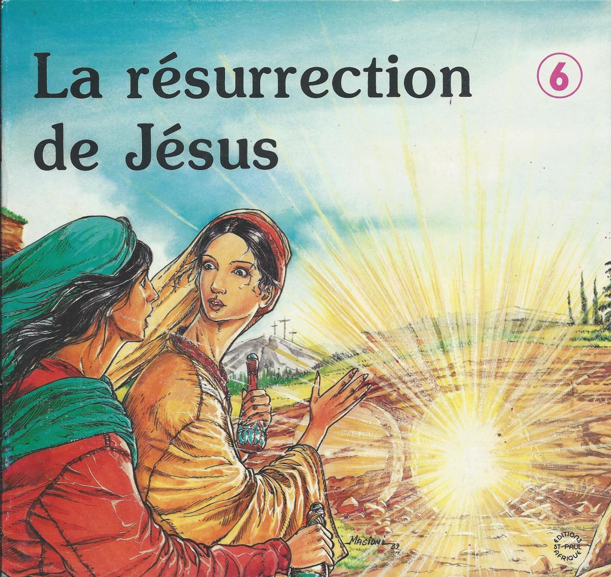 Nouveau Testament.6. La résurrection de Jésus