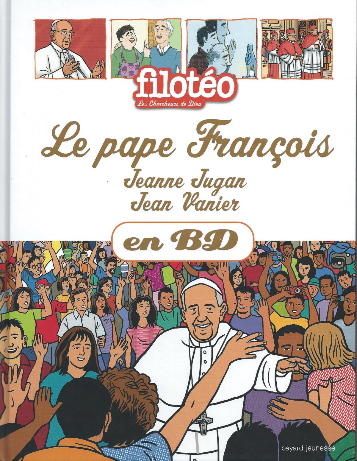 Le Pape François,Jeanne Jugan, Jean Vanier