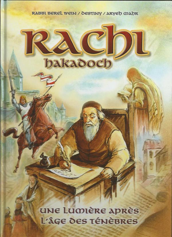 Rachi Hakadoch, une lumière après l'âge des ténèbres