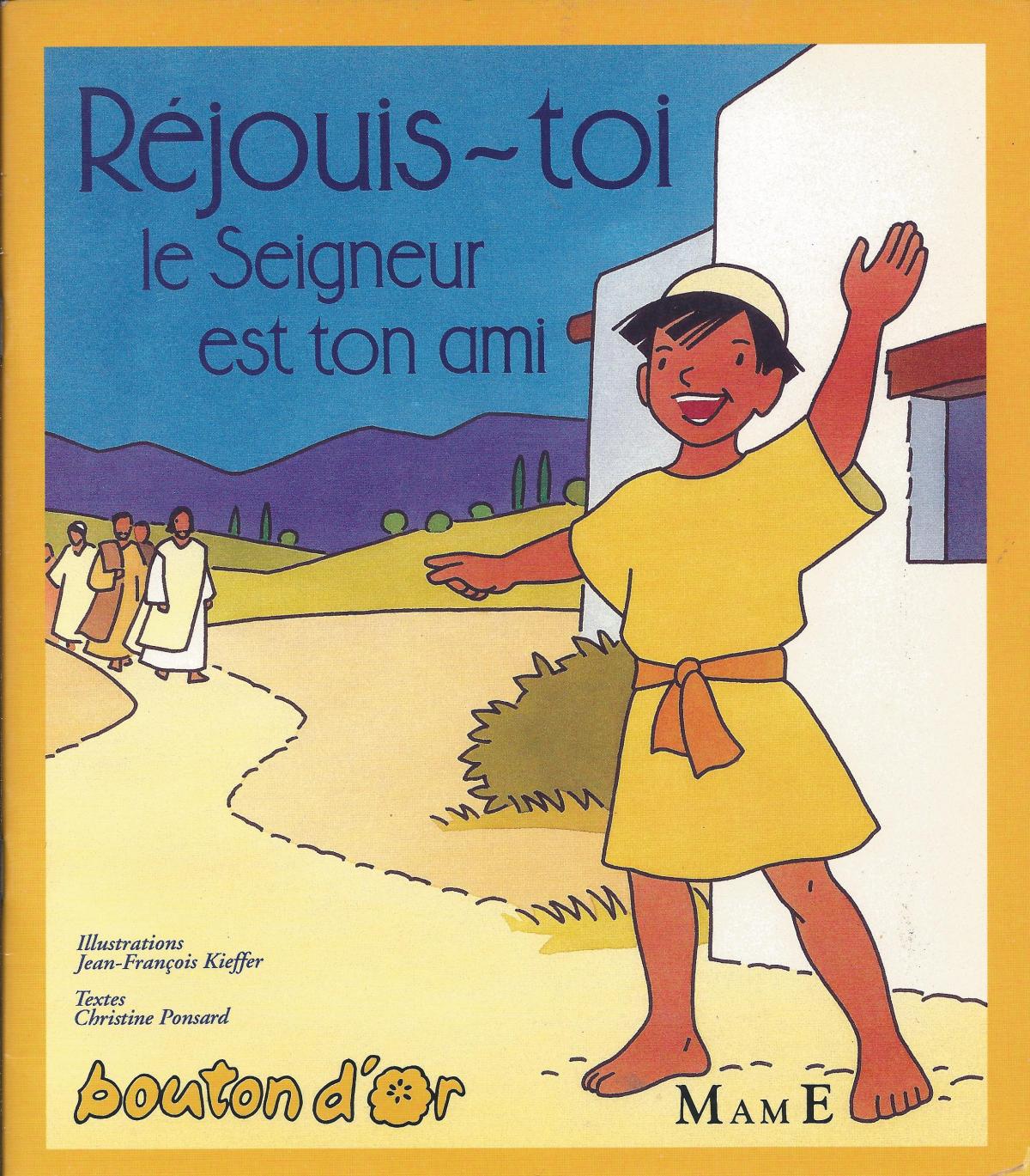 Réjouis-toi, le seigneur est ton ami