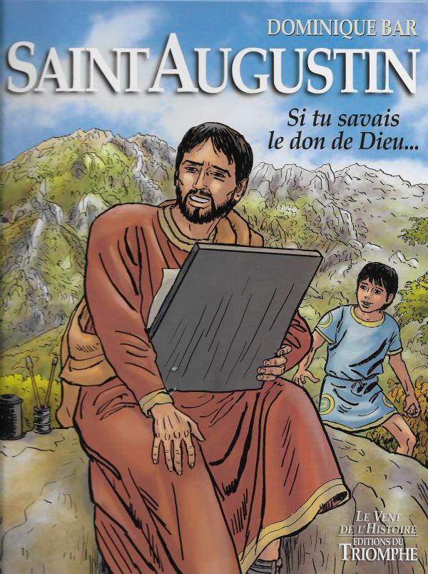 Saint Augustin, Si tu savais le don de Dieu