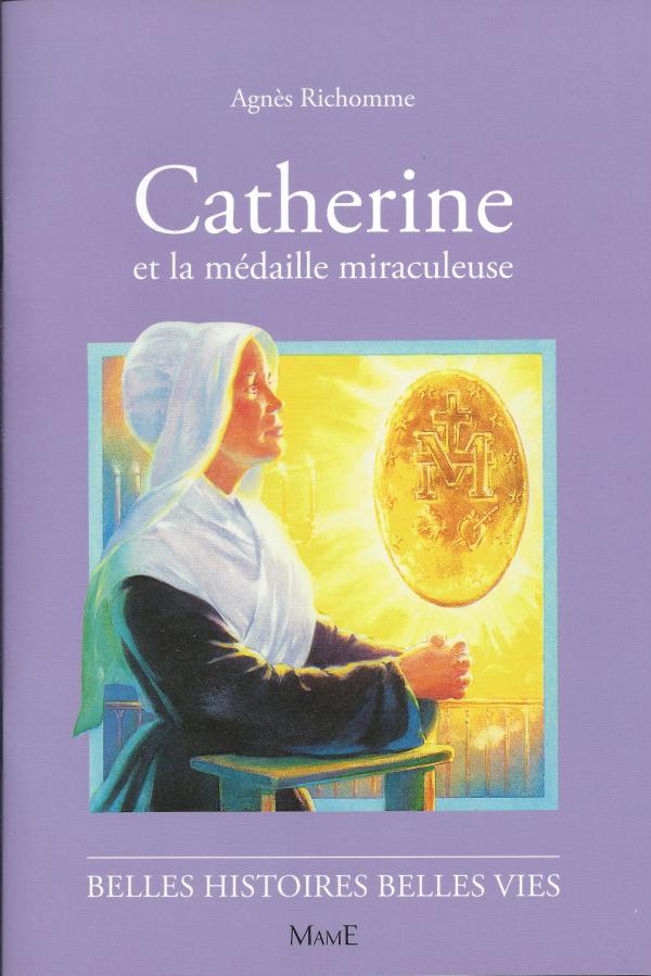 Catherine et la médaille miraculeuse