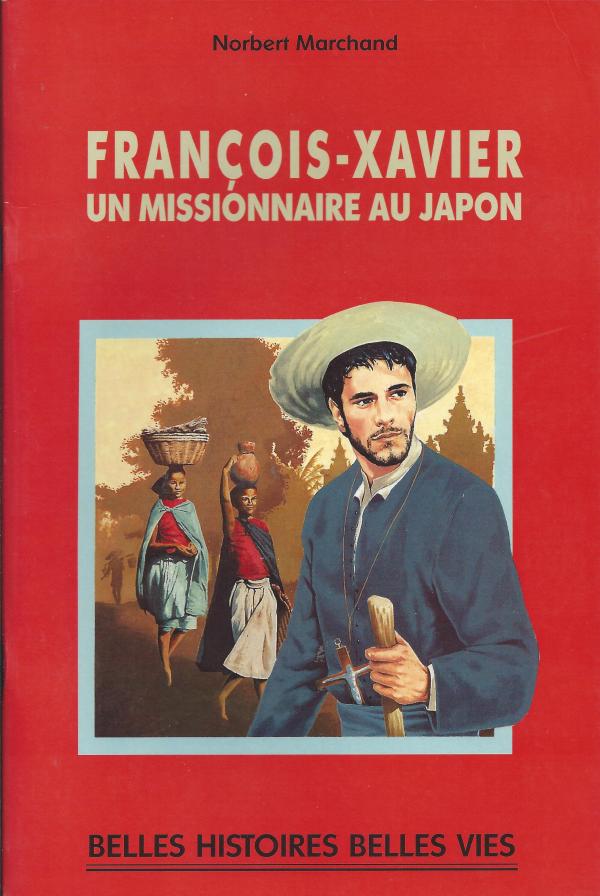 François-Xavier, un missionnaire au Japon