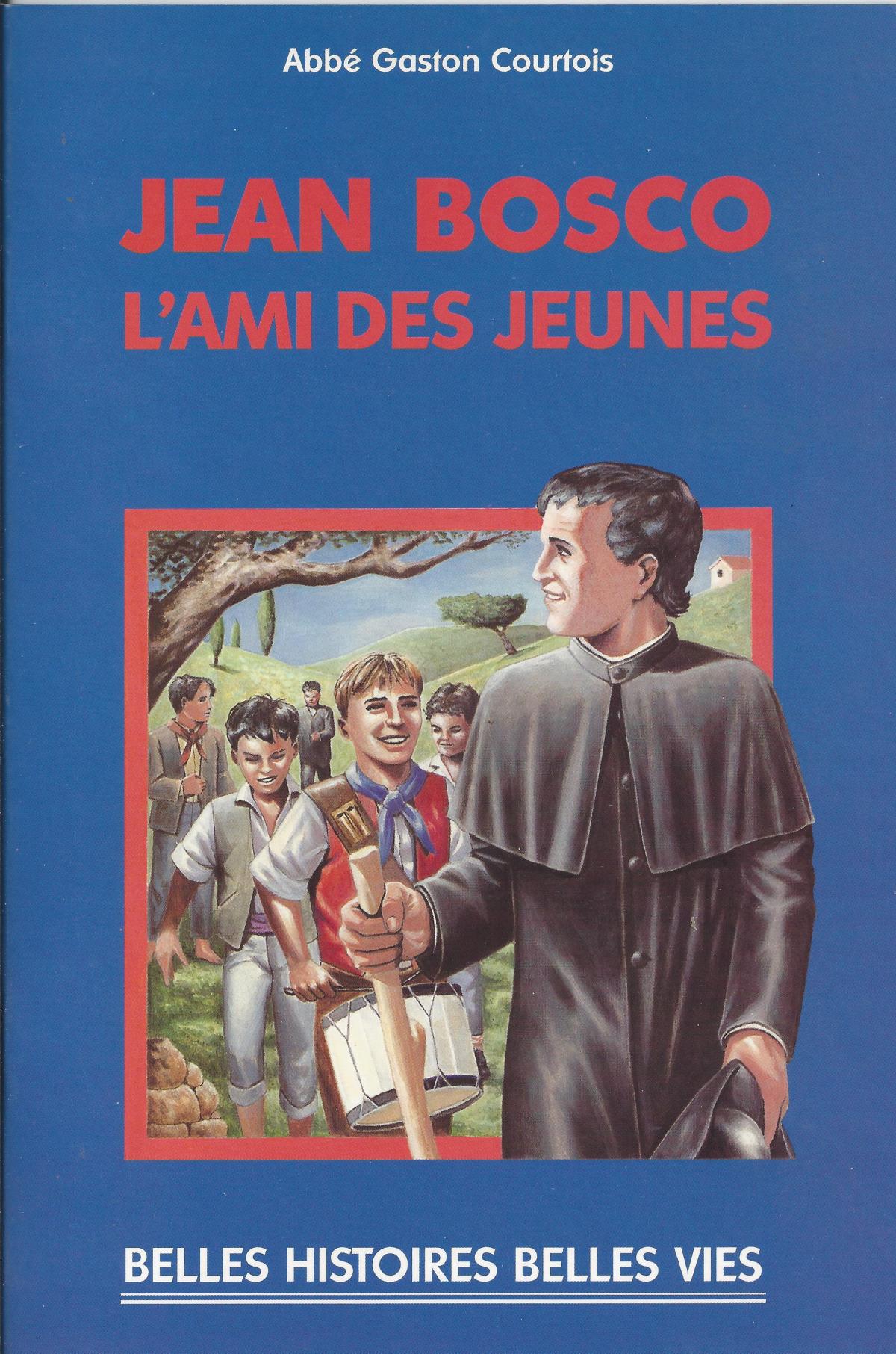 Jean Bosco, l'ami des jeunes