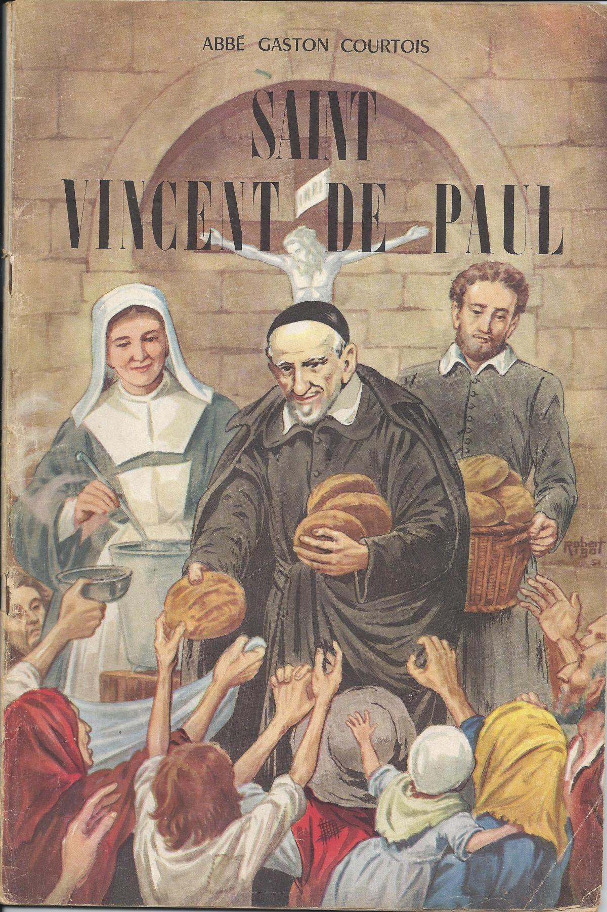 La belle vie de Saint Vincent de Paul