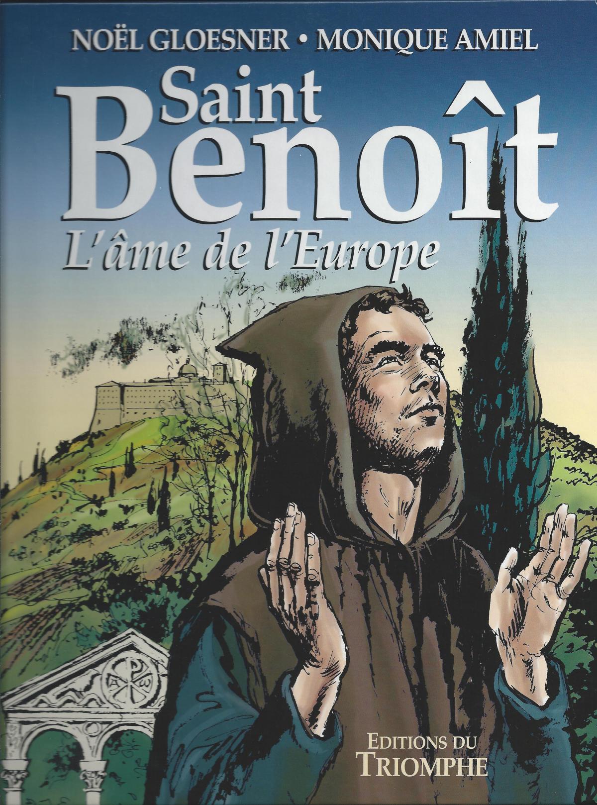 Saint Benoît, L'âme de l'Europe