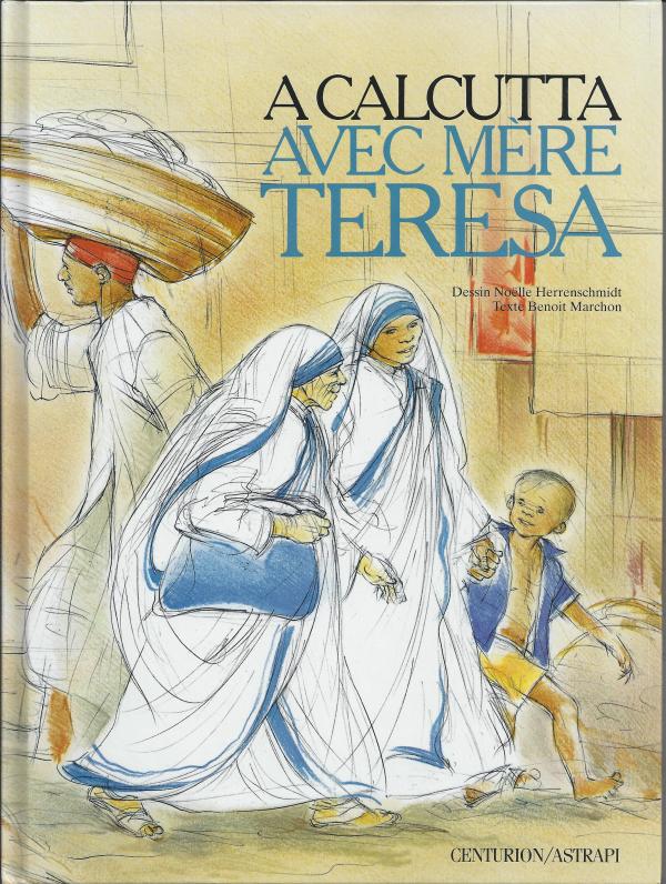 A Calcutta avec Mère Teresa