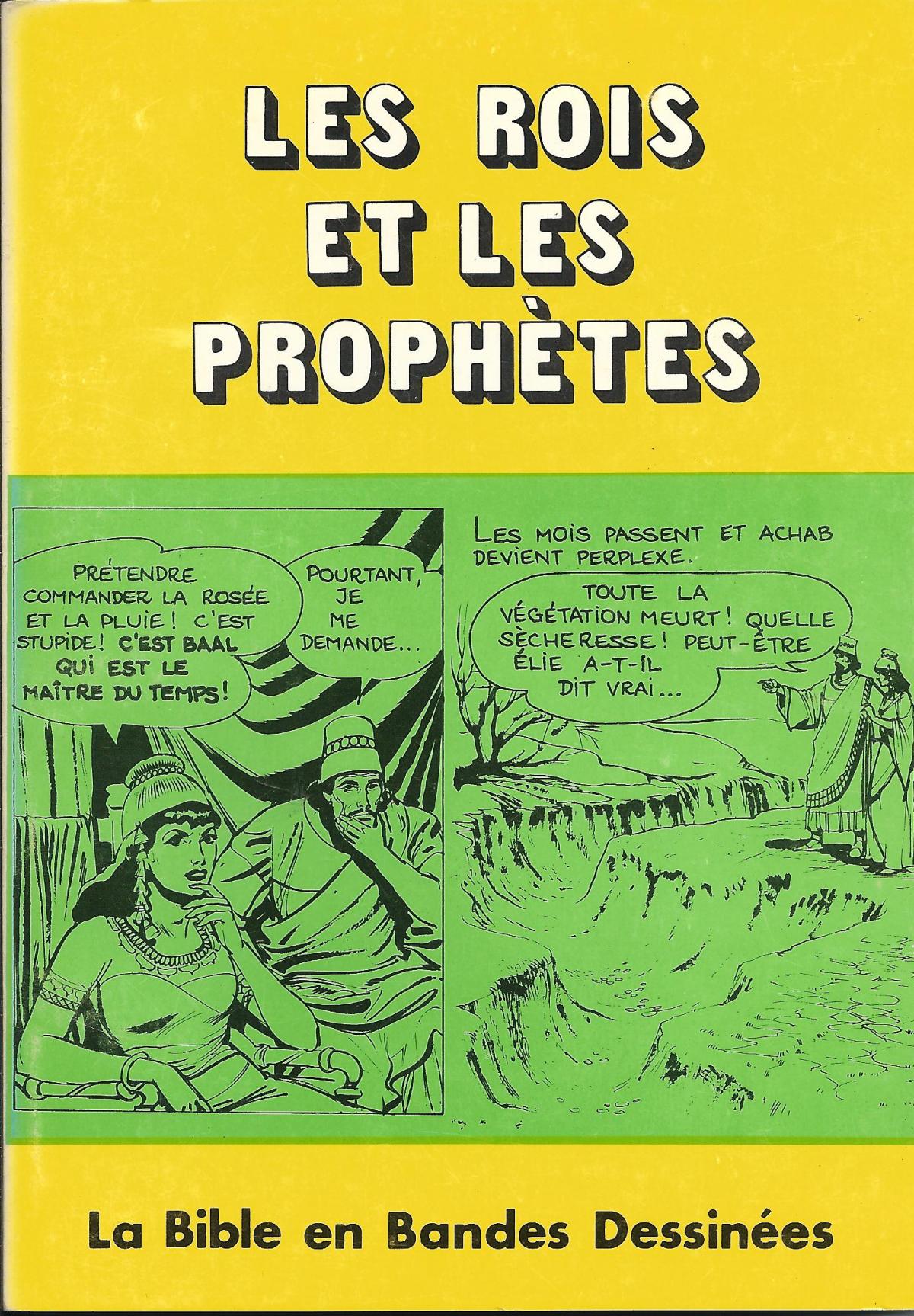 La Bible. 3. Les rois et le prophètes