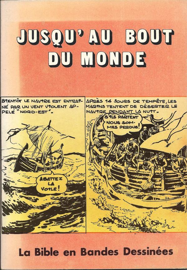 La Bible. 6. Jusqu'au bout du monde